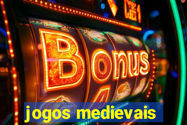 jogos medievais